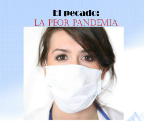 La Peor Pandemia